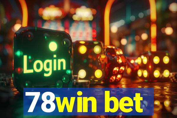 78win bet